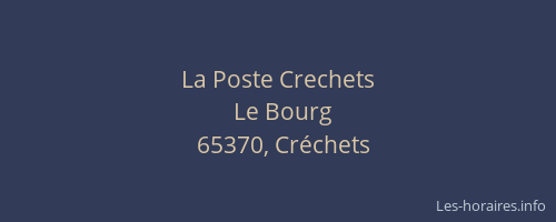 La Poste Crechets