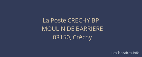 La Poste CRECHY BP