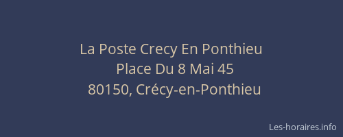 La Poste Crecy En Ponthieu
