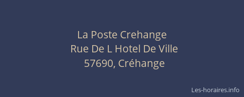 La Poste Crehange