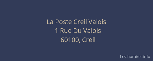 La Poste Creil Valois