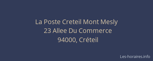 La Poste Creteil Mont Mesly