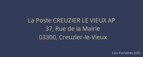 La Poste CREUZIER LE VIEUX AP