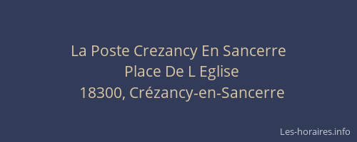 La Poste Crezancy En Sancerre