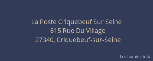 La Poste Criquebeuf Sur Seine