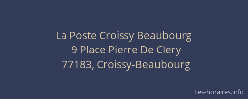 La Poste Croissy Beaubourg