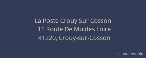 La Poste Crouy Sur Cosson