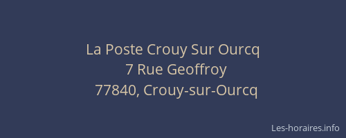 La Poste Crouy Sur Ourcq