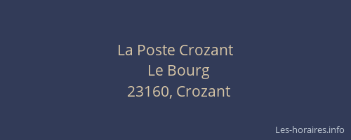 La Poste Crozant