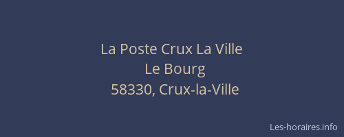 La Poste Crux La Ville
