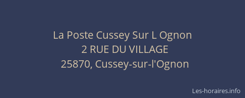 La Poste Cussey Sur L Ognon