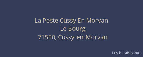 La Poste Cussy En Morvan
