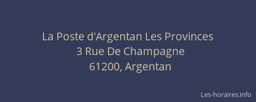 La Poste d'Argentan Les Provinces