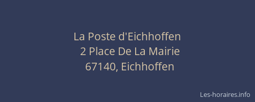 La Poste d'Eichhoffen