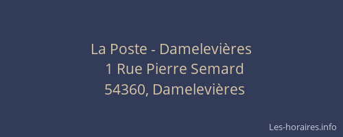 La Poste - Damelevières