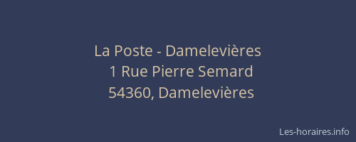 La Poste - Damelevi&egrave;res