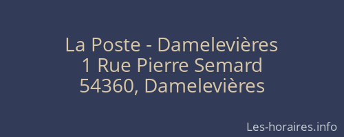 La Poste - Damelevières