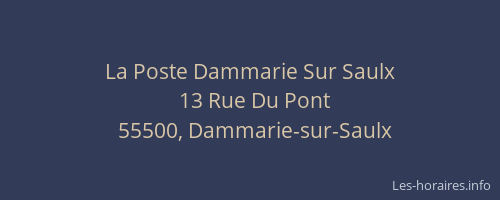 La Poste Dammarie Sur Saulx