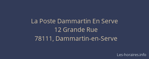 La Poste Dammartin En Serve