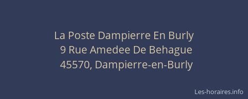 La Poste Dampierre En Burly