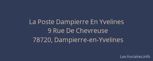 La Poste Dampierre En Yvelines