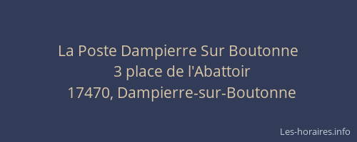 La Poste Dampierre Sur Boutonne