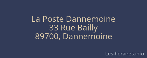 La Poste Dannemoine