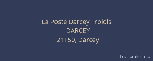 La Poste Darcey Frolois
