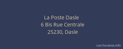 La Poste Dasle