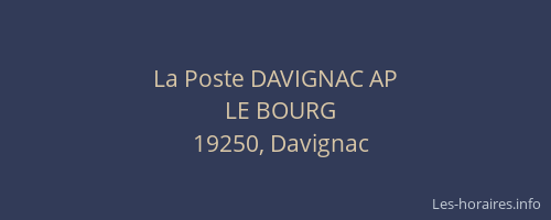 La Poste DAVIGNAC AP