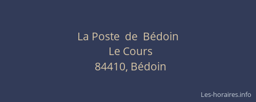 La Poste  de  B&eacute;doin
