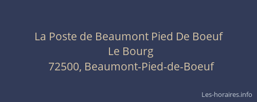 La Poste de Beaumont Pied De Boeuf