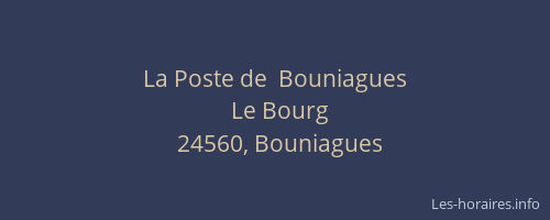 La Poste de  Bouniagues