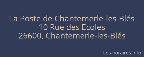 La Poste de Chantemerle-les-Blés