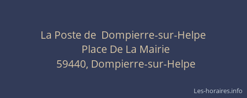 La Poste de  Dompierre-sur-Helpe