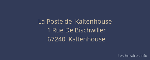 La Poste de  Kaltenhouse