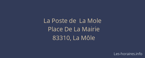 La Poste de  La Mole