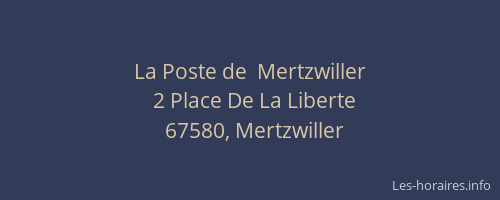 La Poste de  Mertzwiller