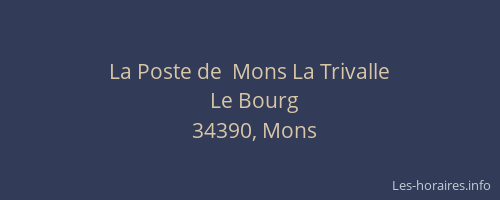 La Poste de  Mons La Trivalle