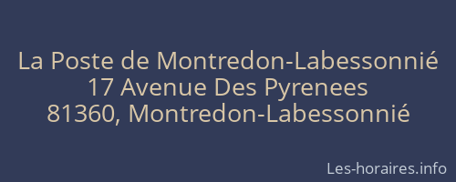 La Poste de Montredon-Labessonnié