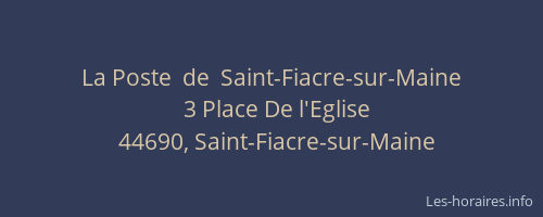 La Poste  de  Saint-Fiacre-sur-Maine