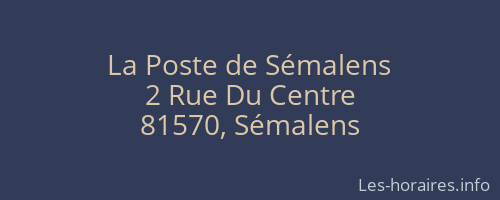 La Poste de Sémalens