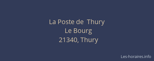 La Poste de  Thury