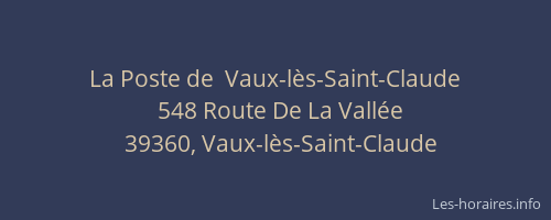 La Poste de  Vaux-lès-Saint-Claude