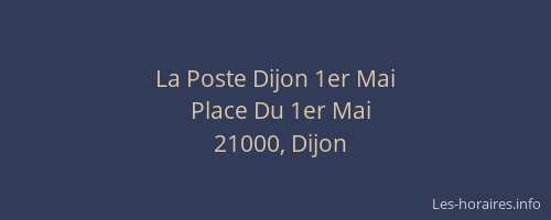 La Poste Dijon 1er Mai