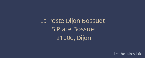 La Poste Dijon Bossuet