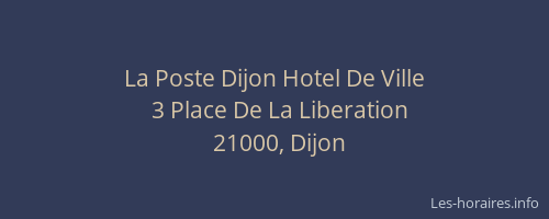 La Poste Dijon Hotel De Ville