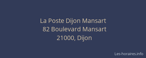 La Poste Dijon Mansart