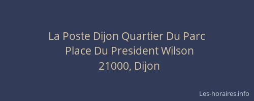 La Poste Dijon Quartier Du Parc