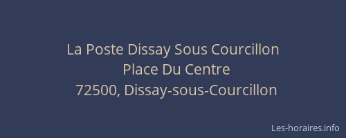 La Poste Dissay Sous Courcillon